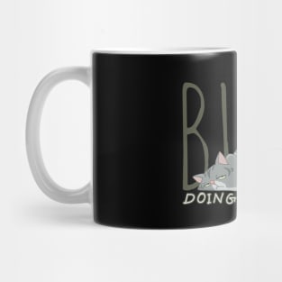 Busy doing nothing Mug